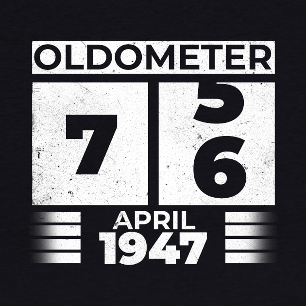 Oldometer 76 Years Old Born In April 1947 by RomanDanielsArt